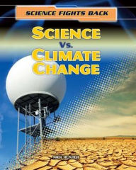 Title: Science vs. Climate Change, Author: Nick Hunter