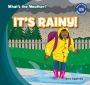 It's Rainy!