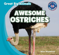 Title: Awesome Ostriches, Author: Ryan Nagelhout