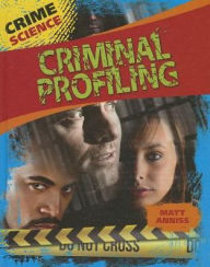 Title: Criminal Profiling, Author: Matt Anniss