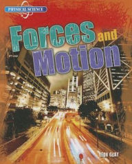 Title: Forces and Motion, Author: Leon Gray