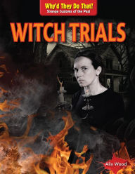 Title: Witch Trials, Author: Alix Wood