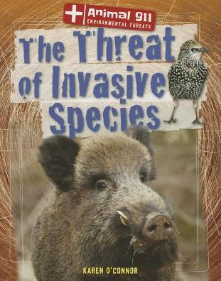 The Threat of Invasive Species