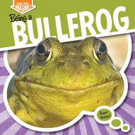 Title: Being a Bullfrog, Author: Sydney Salazar