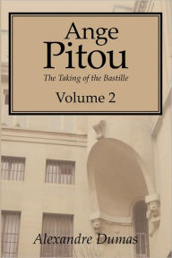 Title: Ange Pitou, Volume 2, Author: Alexandre Dumas