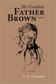 Title: The Complete Father Brown volume 2, Author: G. K. Chesterton