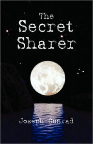 Title: The Secret Sharer, Author: Joseph Conrad