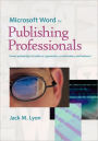 Microsoft Word For Publishing Professionals