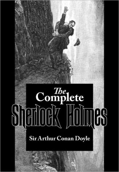 The Complete Sherlock Holmes