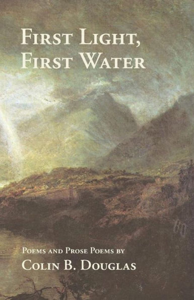 First Light, First Water