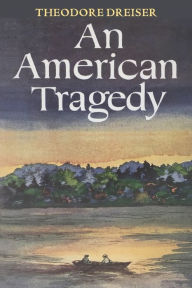 Title: An American Tragedy, Author: Theodore Dreiser