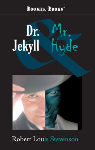 Title: Dr. Jekyll and Mr. Hyde, Author: Robert Louis Stevenson