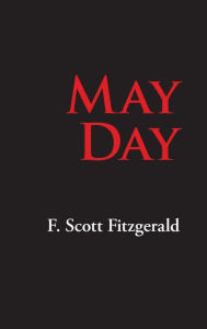 Title: May Day, Author: F. Scott Fitzgerald