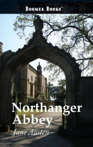 Title: Northanger Abbey, Author: Jane Austen