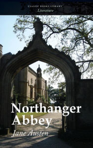 Title: Northanger Abbey, Author: Jane Austen