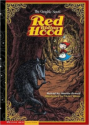 Red Riding Hood: The Graphic Novel