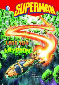 Title: Last Son of Krypton, Author: Michael Dahl