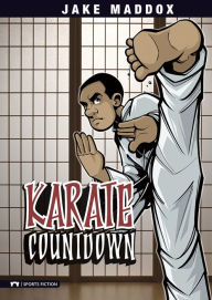 Title: Karate Countdown, Author: Jake Maddox