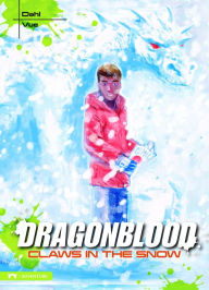 Title: Dragonblood: Claws in the Snow, Author: Michael Dahl