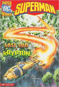 Title: Last Son of Krypton, Author: Michael Dahl