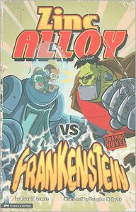 Title: Zinc Alloy vs Frankenstein, Author: Donald Lemke