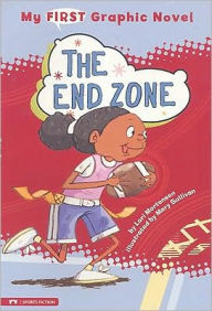Title: The End Zone, Author: Lori Mortensen