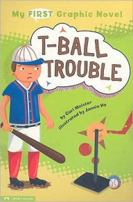 Title: T-Ball Trouble, Author: Cari Meister