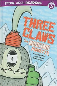 Title: Three Claws the Mountain Monster, Author: Cari Meister