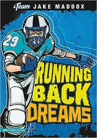 Title: Jake Maddox: Running Back Dreams, Author: Jake Maddox