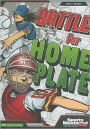 Battle for Home Plate