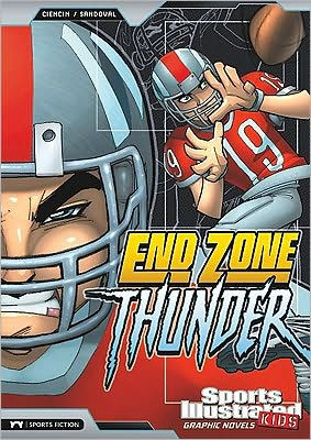 End Zone Thunder (Sports Illustrated Kids Graphic Novels Series)