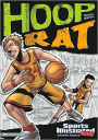 Hoop Rat (Sports Illustrated Kids Graphic Novels Series)