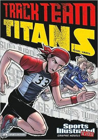 Title: Track Team Titans, Author: Stephanie True Peters