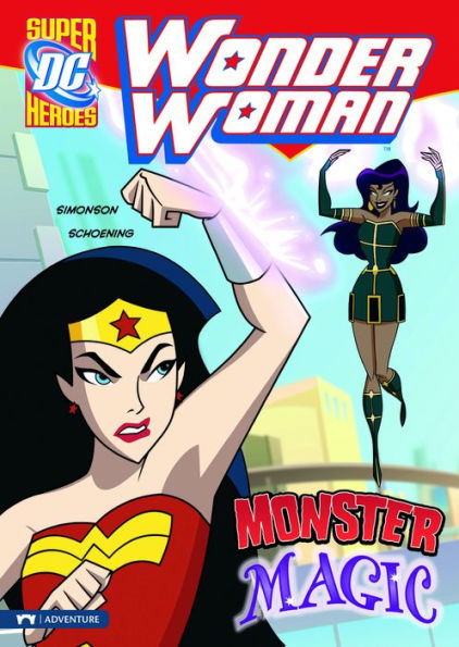 Wonder Woman: Monster Magic