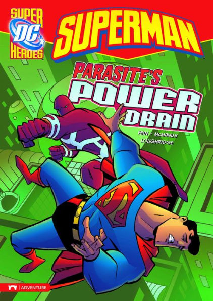 Parasite's Power Drain (DC Super Heroes: Superman Series)