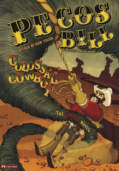 Pecos Bill, Colossal Cowboy: The Graphic Novel