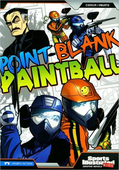 Point-Blank Paintball (Sports Illustrated Kids Graphic Novels Series)