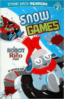 Snow Games: A Robot and Rico Story