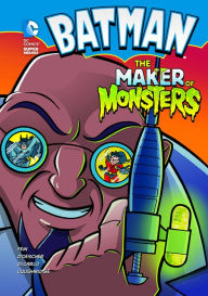 Title: The Maker of Monsters, Author: Eric Fein