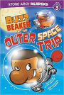 Buzz Beaker and the Outer Space Trip