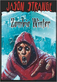 Title: Zombie Winter, Author: Jason Strange