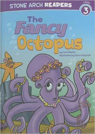 Title: The Fancy Octopus, Author: Cari Meister