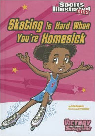 Title: Skating Is Hard When You're Homesick, Author: Julie A. Gassman