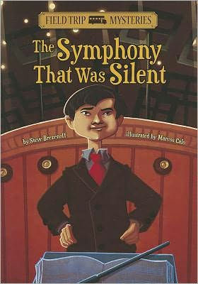 Field Trip Mysteries: The Symphony That Was Silent