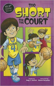 Title: Too Short for the Court, Author: Amy J. Lemke