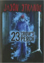 23 Crow's Perch