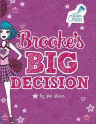 Title: Brooke's Big Decision: #8, Author: Jen Jones