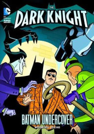 Title: Batman Undercover (The Dark Knight Series), Author: Paul Weissburg