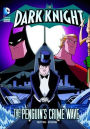 The Penguin's Crime Wave (The Dark Knight Series)
