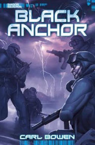 Title: Black Anchor (Shadow Squadron Series), Author: Carl Bowen